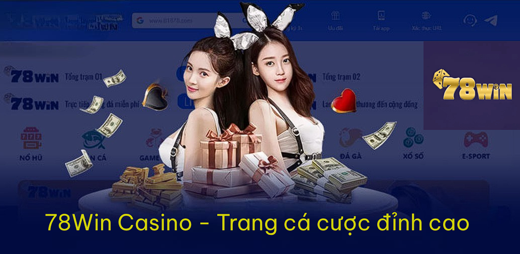 78Win - Trang cá cược đỉnh cao số 1 Việt Nam