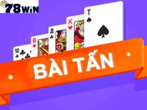 bài tấn 78win